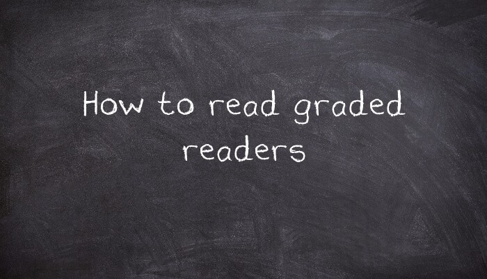 How to read graded readers