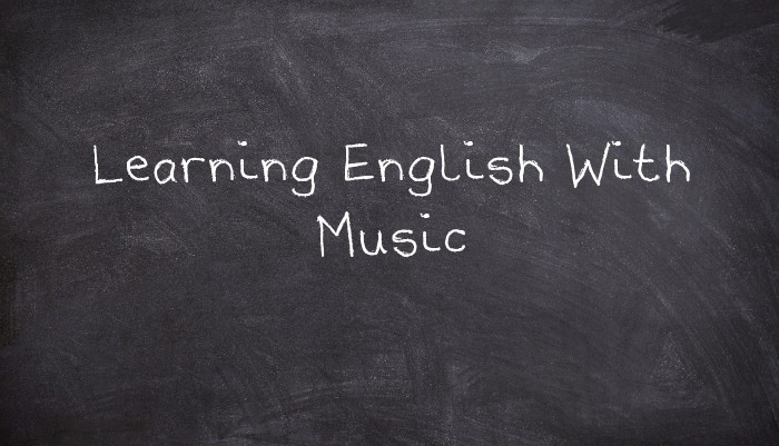 Learning English With Music