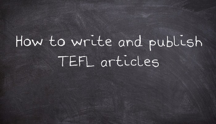 How to write and publish TEFL articles