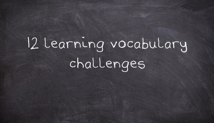 12 learning vocabulary challenges