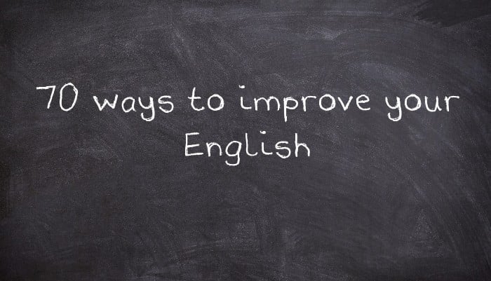 70 ways to improve your English